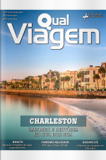 Qual Viagem Ed. 150 - Charleston - Sabores e História no Sul dos EUA.