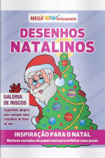 Mega Artesanato Ed. 159 - Desenhos Natalinos