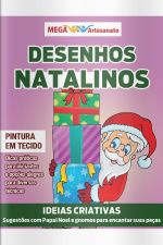 Mega Artesanato Ed. 160 - Desenhos Natalinos