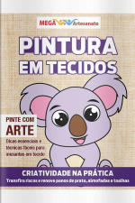 Mega Artesanato Ed. 162 - Pintura em Tecidos - Fofo