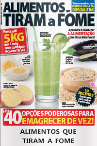 Alimentos Que Tiram A Fome - Edição Nº 3