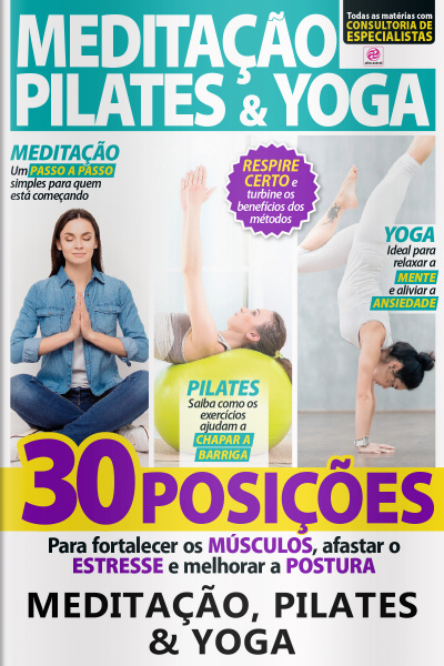 Meditação, Pilates E Yoga - Edição Nº1