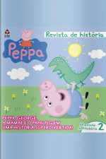 Peppa Pig Revista De História Edição 2