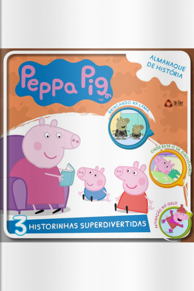 Peppa Pig Almanaque De História Edição 1
