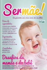 Ser Mãe Ed. 4 - Desafios da Mamãe e do Bebê