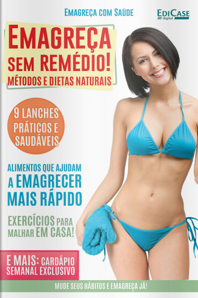Emagreça Com Saúde Ed. 12 - Emagreça Sem Remédio