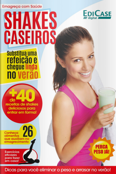 Emagreça Com Saúde Ed. 8 - Shakes