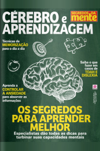 Segredos Da Mente - Cérebro E Aprendizagem - Edição Nº 5