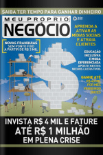 Meu Próprio Negócio Edição 160