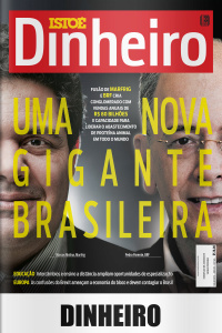 Istoé Dinheiro - Edição De 12/06/2019