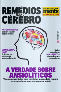 Segredos Da Mente - Remédios Para O Cérebro - Edição Nº 4