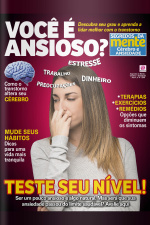Segredos Da Mente - Cérebro E Ansiedade - Edição Nº 6