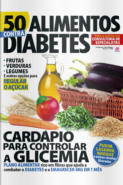 50 Alimentos Contra Diabetes - Edição Nº7