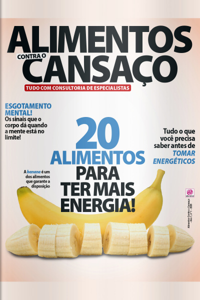 Coleção Reeducação Alimentar - Alimentos Contra O Cansaço Nº1