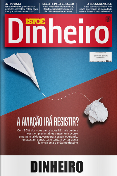 Istoé Dinheiro - Edição De 10/06/2020