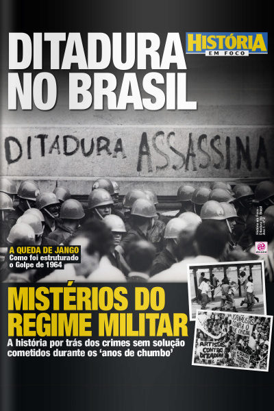 História Em Foco - Ditadura No Brasil - Edição N°2